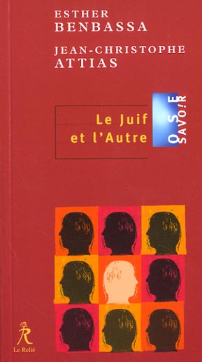 LE JUIF ET L'AUTRE