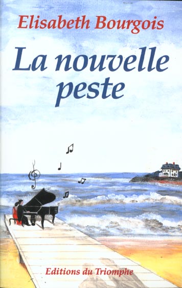 LA NOUVELLE PESTE