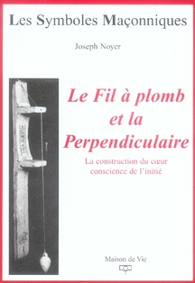 LE FIL DE PLOMB ET LA PERPENDICULAIRE