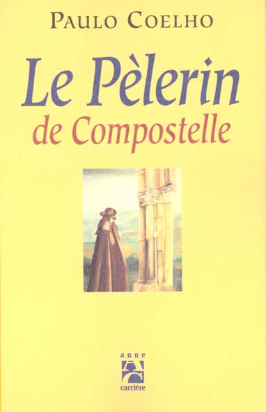 LE PELERIN DE COMPOSTELLE