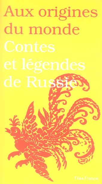 CONTES ET LEGENDES DE RUSSIE