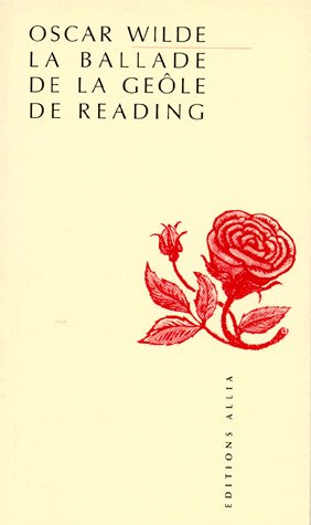 LA BALLADE DE LA GEOLE DE READING - ANCIENNE EDITION