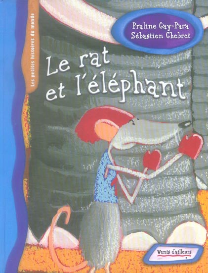 LE RAT ET L'ELEPHANT