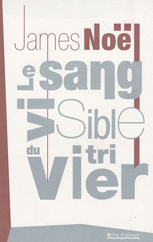LE SANG VISIBLE DU VITRIER