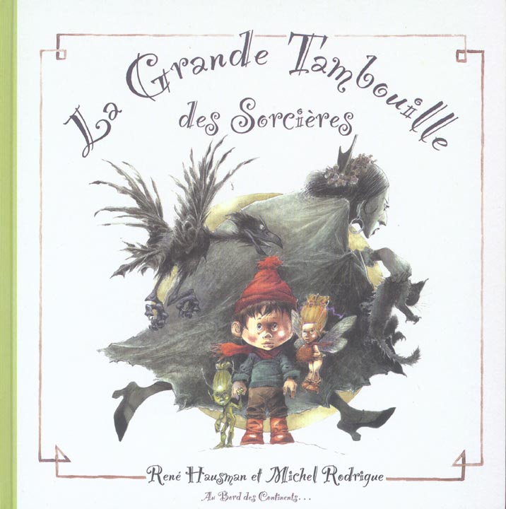 LA GRANDE TAMBOUILLE DES SORCIERES
