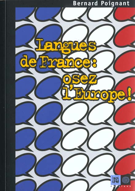 LANGUES DE FRANCE, OSEZ L'EUROPE !