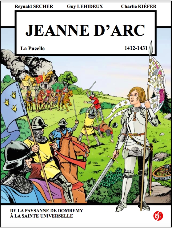 JEANNE D'ARC - LA PUCELLE (1412-1431)