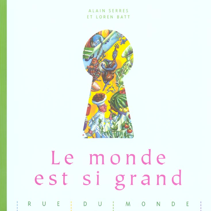 LE MONDE EST SI GRAND