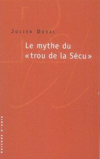 LE MYTHE DU TROU DE LA SECU