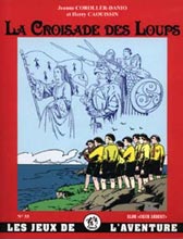 LA CROISADE DES LOUPS - JDA 55