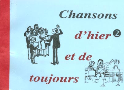 CHANSONS D HIER ET DE TOUJOURS