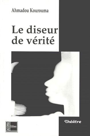 LE DISEUR DE VERITE