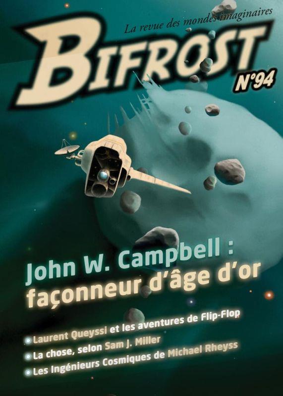 BIFROST N 94 - JOHN W. CAMPBELL : FACONNEUR D'AGE D'OR