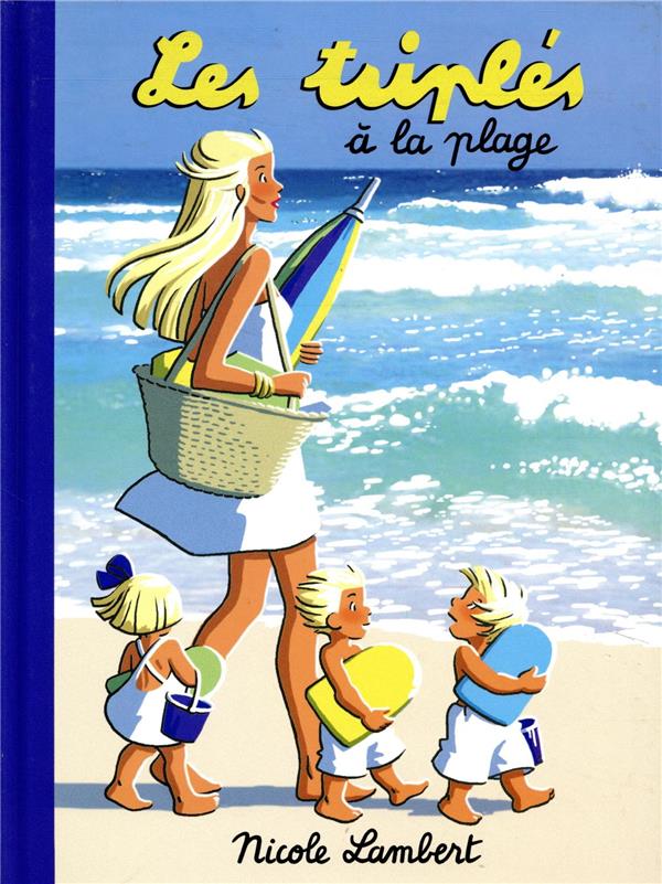 LES TRIPLES A LA PLAGE