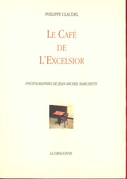 LE CAFE DE L'EXCELSIOR