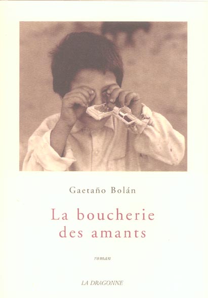 LA BOUCHERIE DES AMANTS