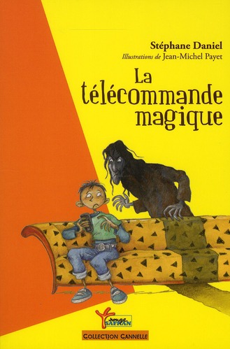 LA TELECOMMANDE MAGIQUE