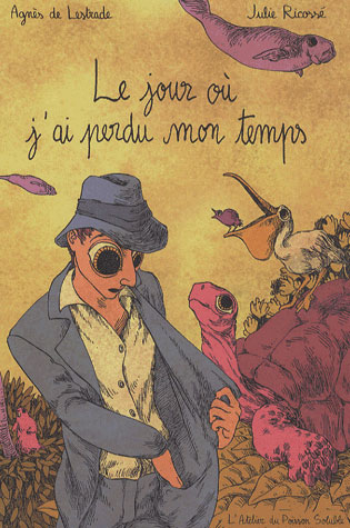 LE JOUR OU J'AI PERDU MON TEMPS