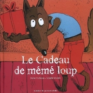 LE CADEAU DE MEME LOUP
