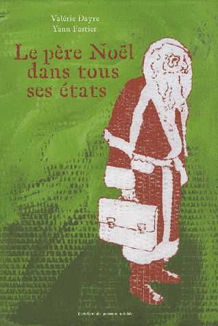 LE PERE NOEL DANS TOUS SES ETATS