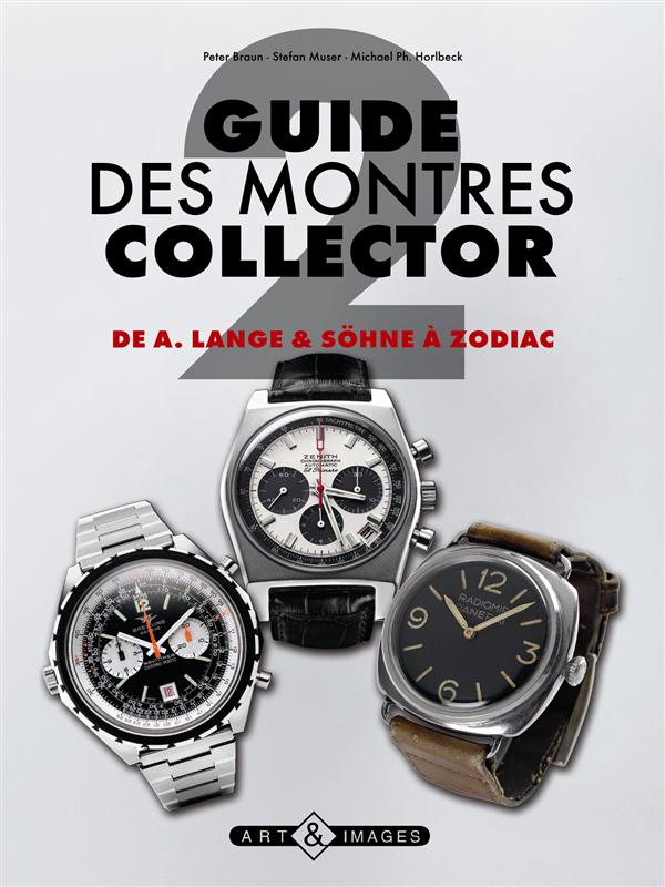 GUIDE DES MONTRES COLLECTOR N2