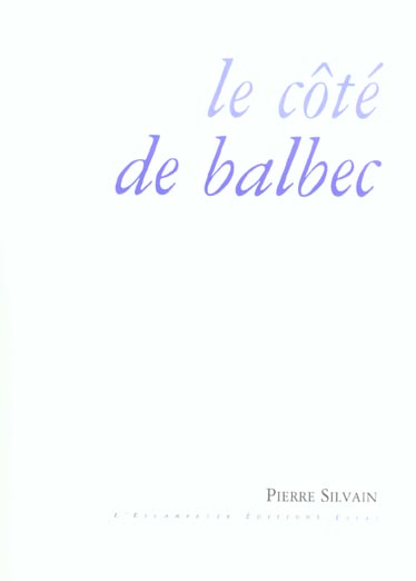 LE COTE DE BALBEC