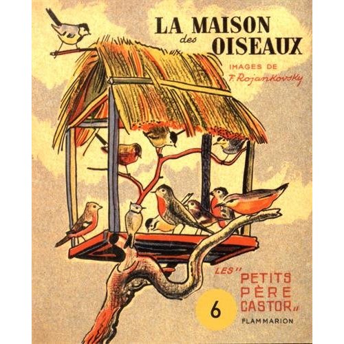 LA MAISON DES OISEAUX N  6