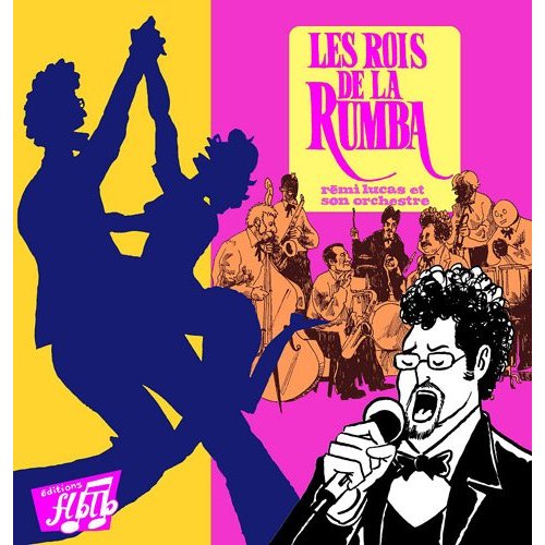 LES ROIS DE LA RUMBA
