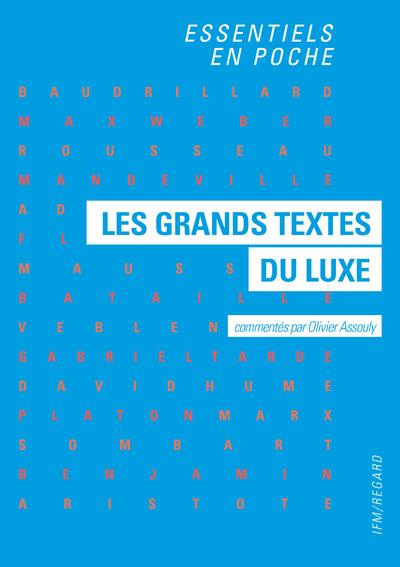 LES GRANDS TEXTES DU LUXE