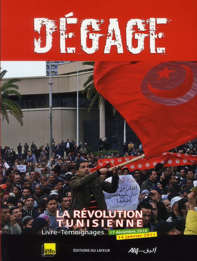 DEGAGE LA REVOLUTION TUNISIENNE