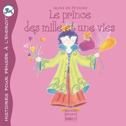 LE PRINCE DES MILLE ET UNE VIE