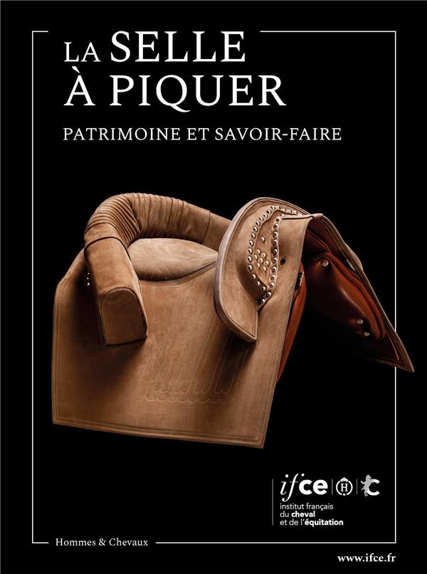 LA SELLE A PIQUER - PATRIMOINE ET SAVOIR-FAIRE