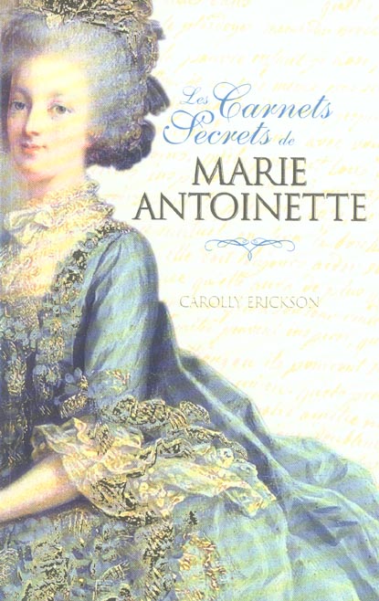 LES CARNETS SECRETS DE MARIE-ANTOINETTE