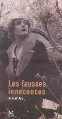 LES FAUSSES INNOCENCES ROMAN