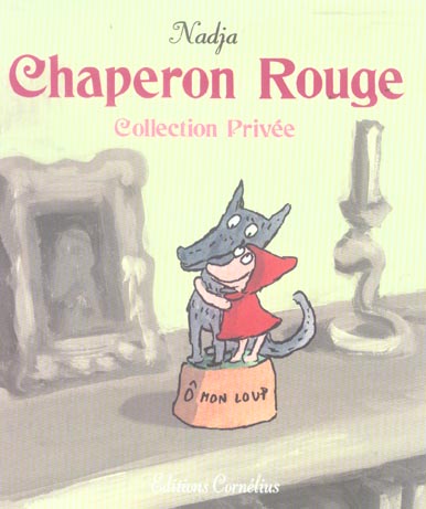CHAPERON ROUGE COLLECTION PRIVEE