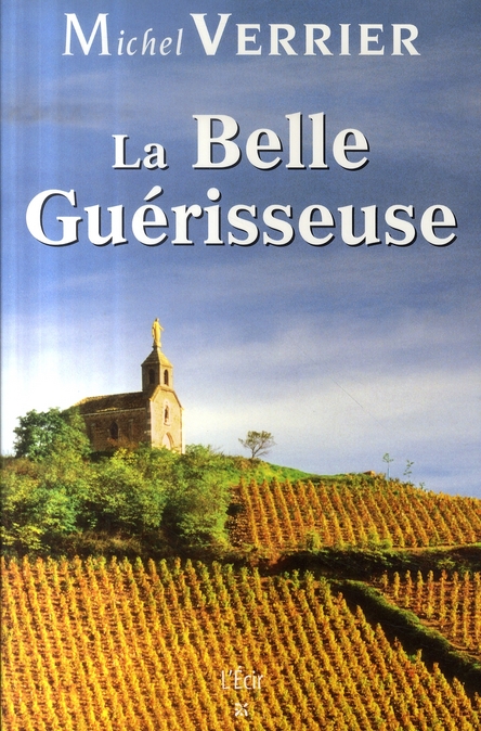 BELLE GUERISSEUSE (LA)