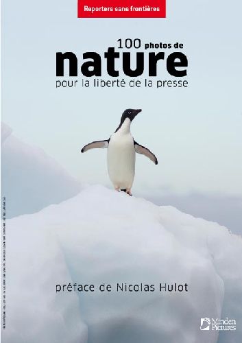 100 PHOTOS DE NATURE POUR LA LIBERTE DE LA PRESSE