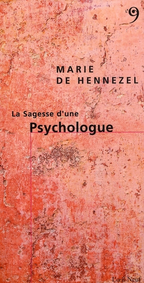 LA SAGESSE D'UNE PSYCHOLOGUE