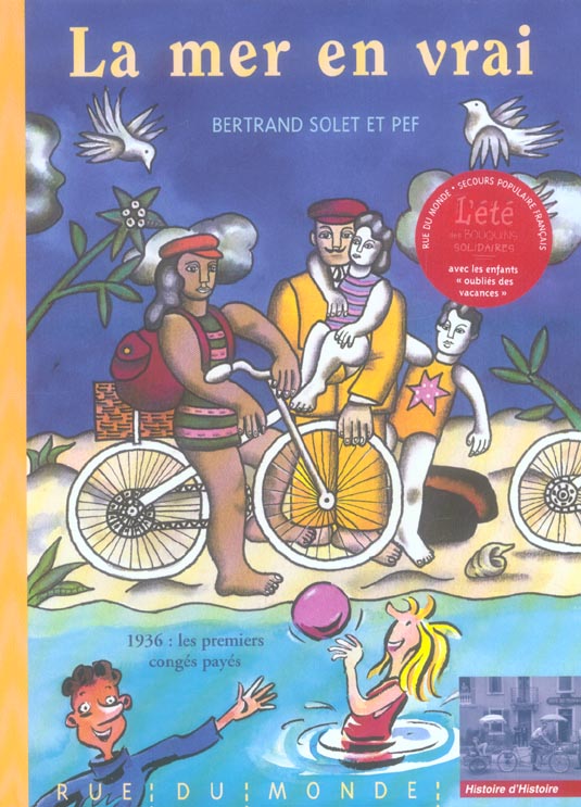 LA MER EN VRAI - 1936, LES PREMIERS CONGES PAYES