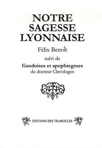 SAGESSE LYONNAISE (NOTRE)