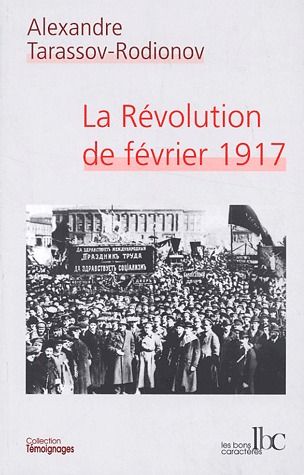 LA REVOLUTION DE FEVRIER 1917