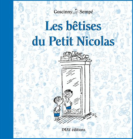 LES BETISES DU PETIT NICOLAS