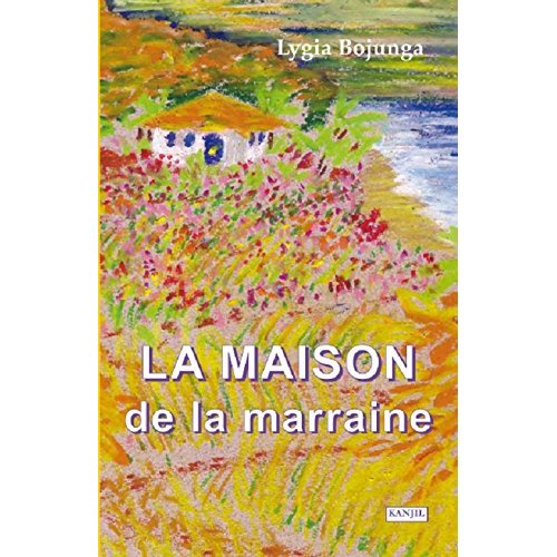 LA MAISON DE LA MARRAINE