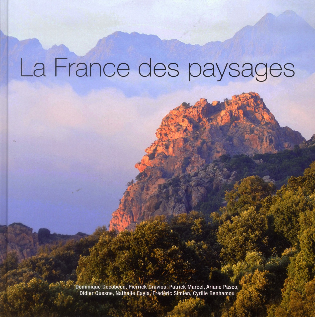 LA FRANCE DES PAYSAGES