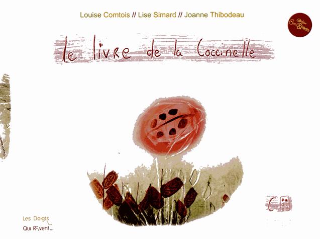 LES LIVRES DES ZANIMOTS- LE LIVRE DE LA COCCINELLE