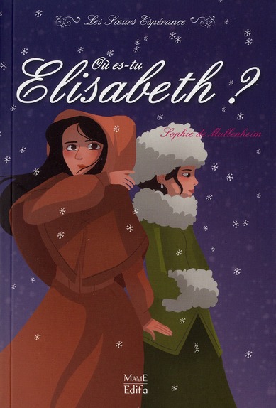 2 - OU ES-TU ELISABETH ?