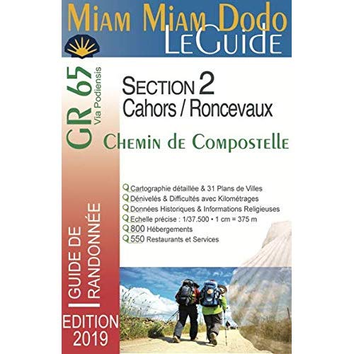 MIAM-MIAM-DODO GR65 SECTION 2  EDITION 2019 (CAHORS/RONCEVAUX)