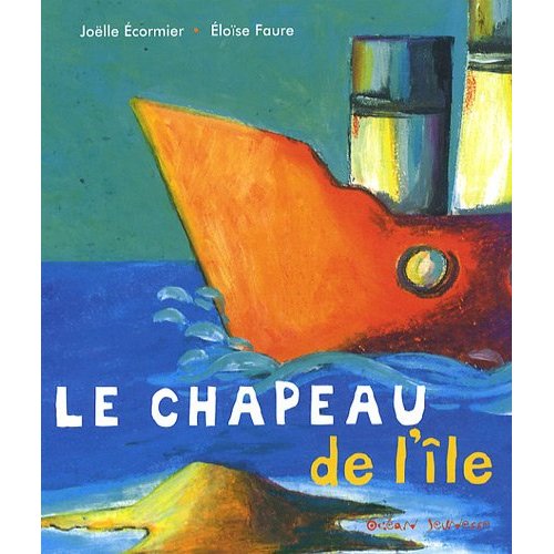 LE CHAPEAU DE L'ILE