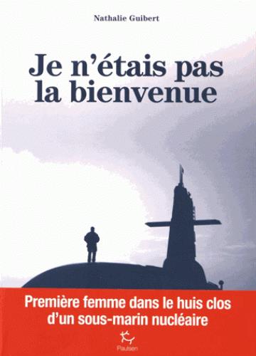 JE N'ETAIS PAS LA BIENVENUE