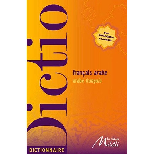 DICTIONNAIRE FRANCAIS-ARABE / ARABE-FRANCAIS - BILINGUE